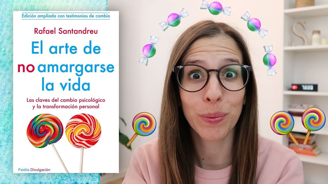Reseña / Resumen El Arte de No Amargarse La Vida | Libros Para Cambiar de Vida