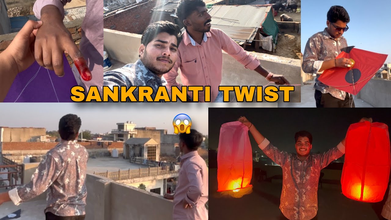 Socha Nahi Tha Makar Sankranti 🪁 Aisi Hogi 😱