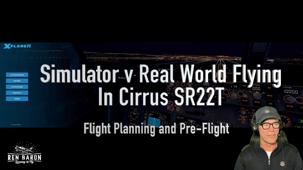 Sim v Real World-Flight Planning and Preflight in Cirrus SR22T
