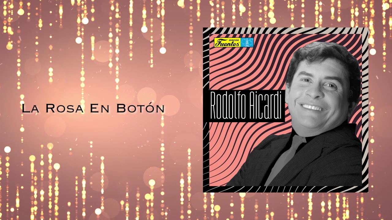 La Rosa En Botón - Los Hispanos ft. Rodolfo Aicardi (Audio Oficial) | Discos Fuentes