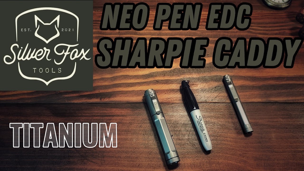 MINI SHARPIE CADDY Y NEO PEN  TITANIUM BY SILVER FOX TOOLS ACCESORIOS EDC BOLÍGRAFO Y MARCADOR 👌🏻