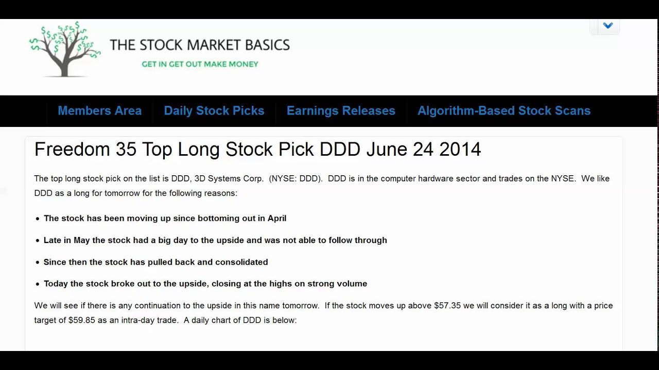 Freedom 35 Top Long Stock Pick DDD June 24 2014