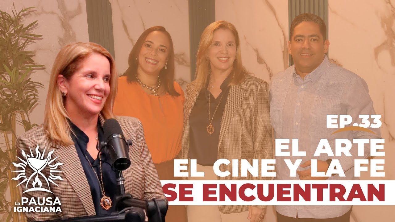 Cuando el arte, el cine y la fe se encuentran - EPISODIO 33