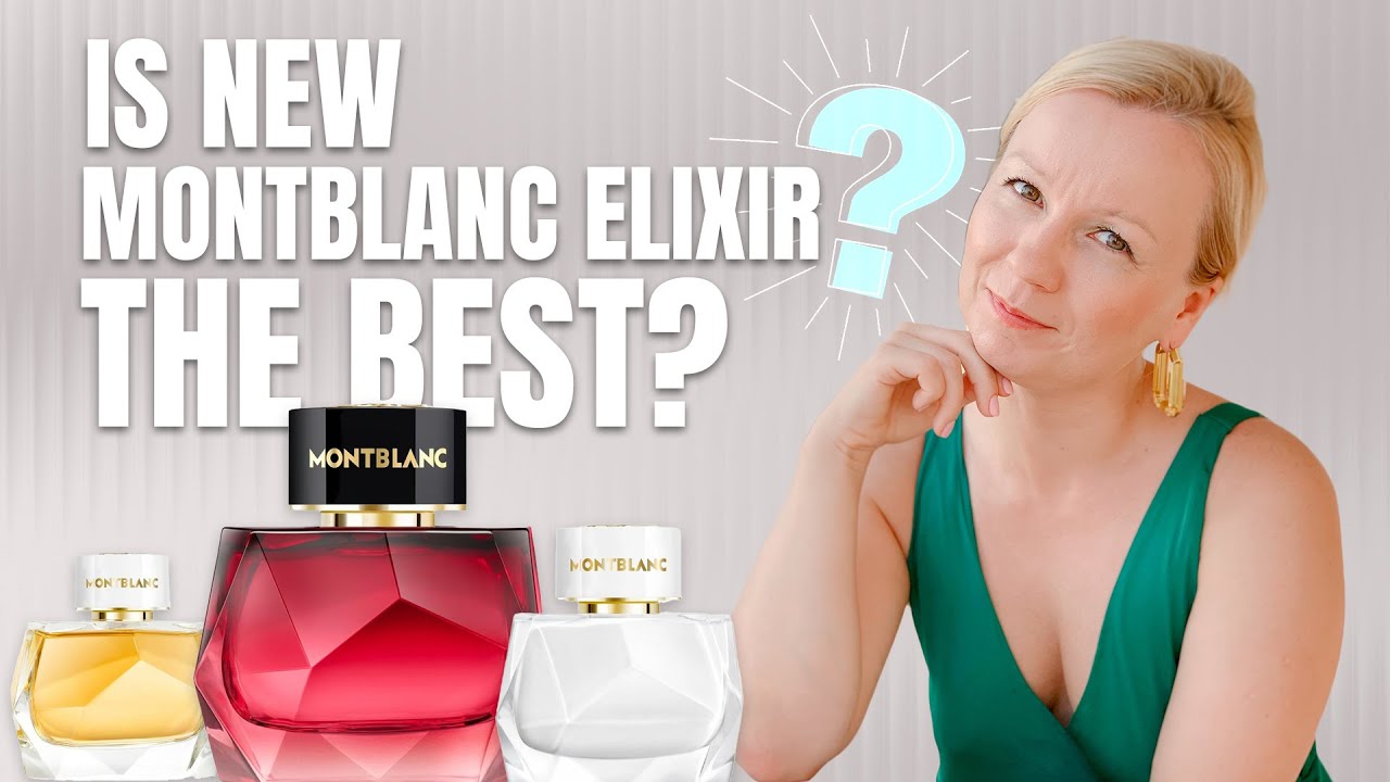 NEW MONTBLANC SIGNATURE ELEXIR? Is it worth buying? ALL SIGNATURES RANKED... WHICH ONE TO PICK?