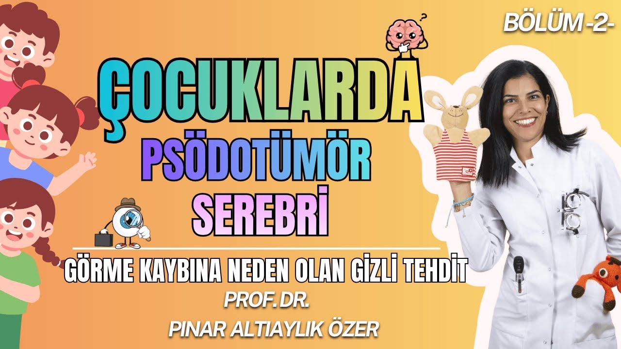 &Ccedil;OCUKLARDA PS&Ouml;DOT&Uuml;M&Ouml;R SEREBRİ | GİZLİ TEHDİT! | PROF. DR. PINAR ALTIAYLIK &Ouml;ZER | UZMAN SOHBETLER