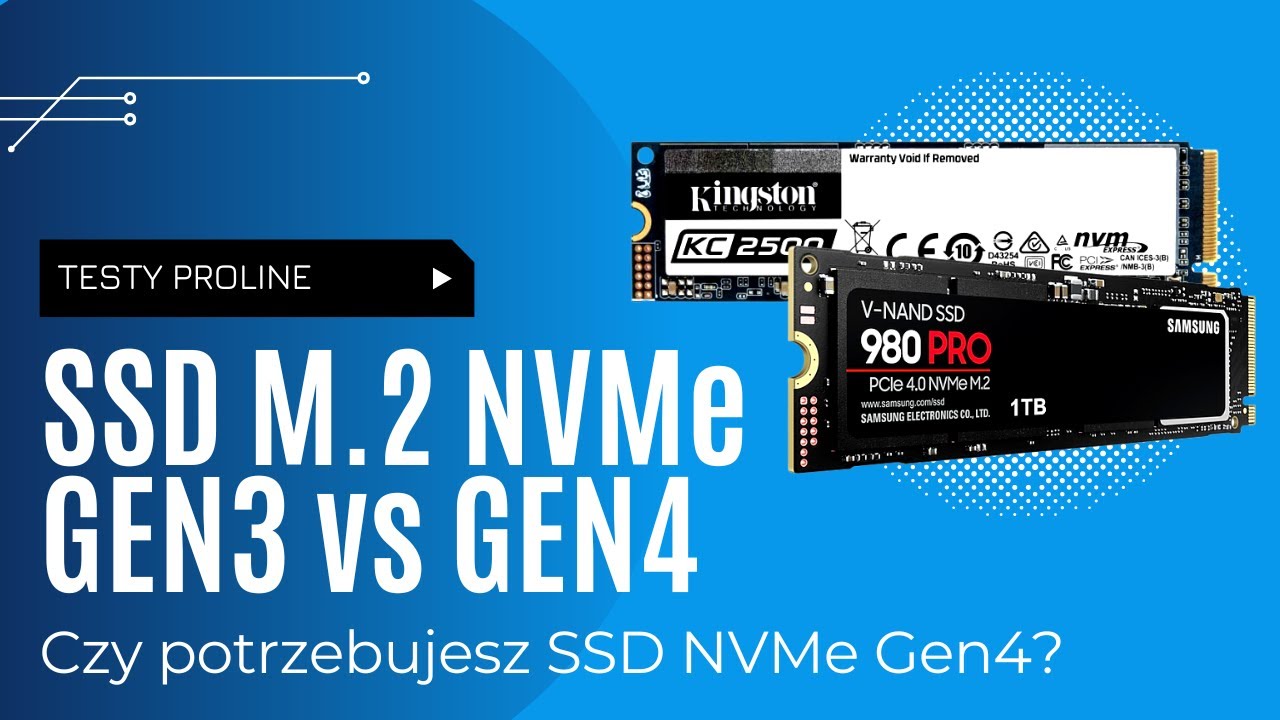Szybki test bardzo szybkich dysk&oacute;w SSD M.2 NVMe PCIe 4.0 vs 3.0.  Samsung 980 Pro vs Kingston KC2500