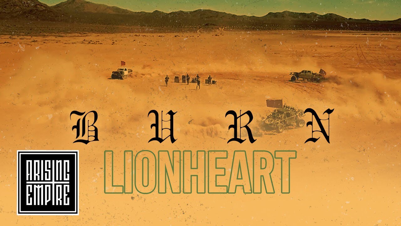 LIONHEART - Burn (OFFICIAL VIDEO)