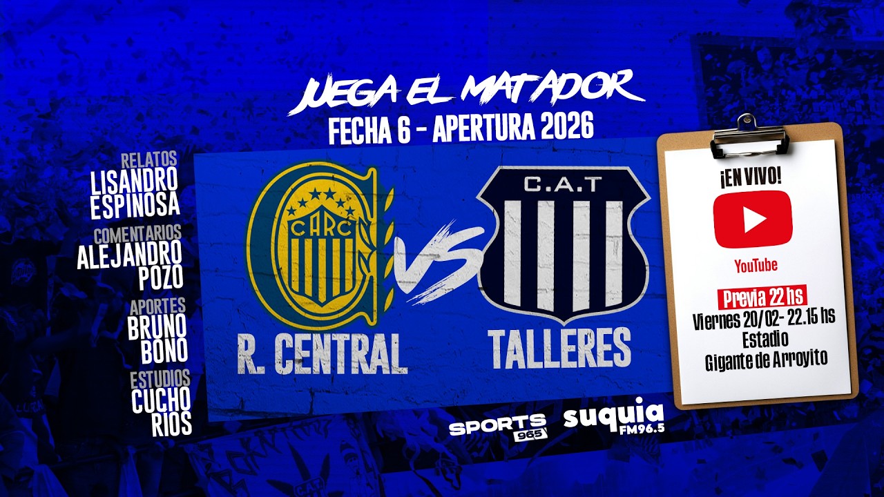 En Vivo | Rosario Central vs Talleres | Fecha 6 - Apertura 2026 | Radio Suquia