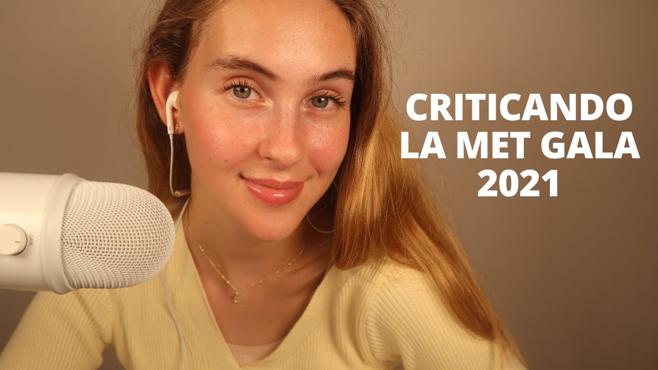 [ASMR] MET GALA 2021 I MEJOR Y PEOR VESTIDOS