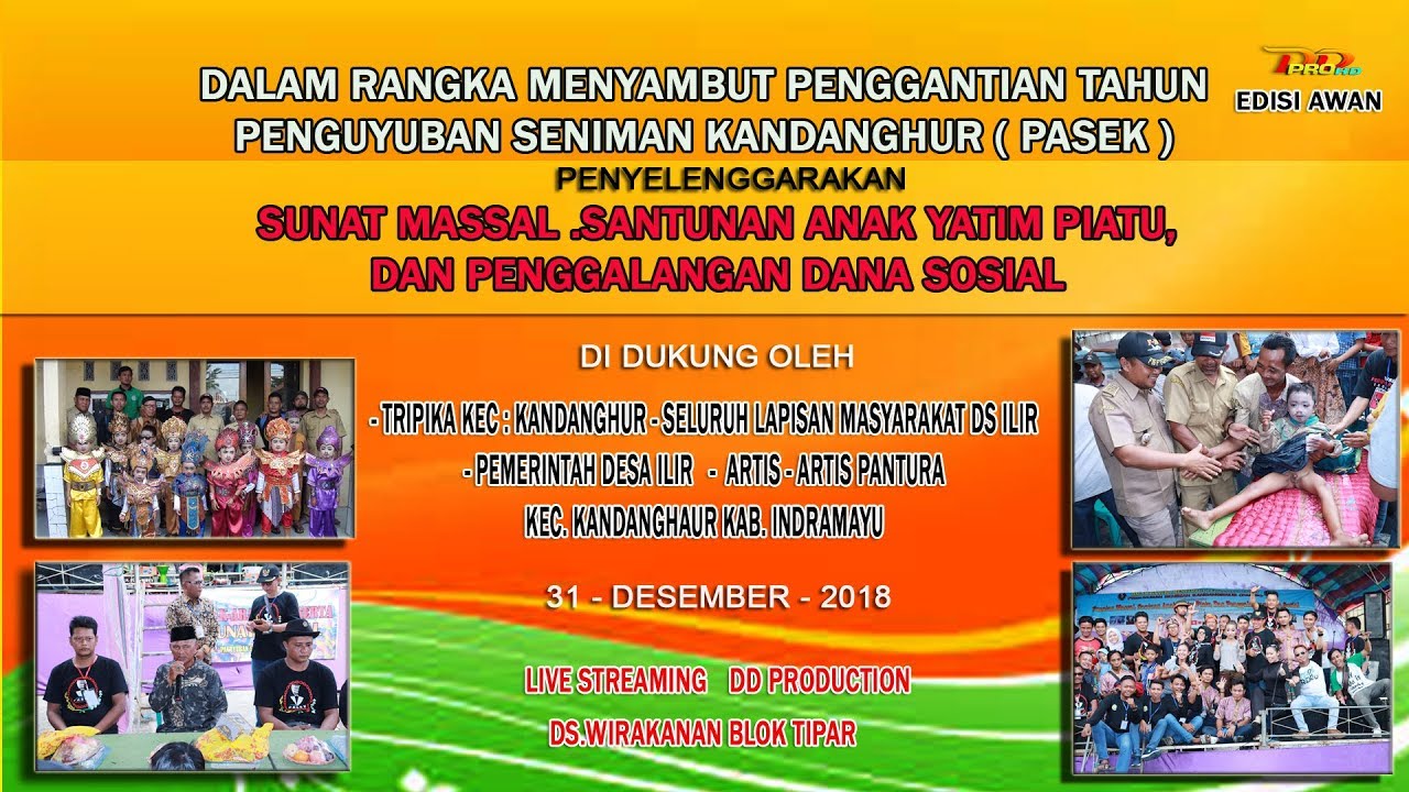 LIVE 1 SUNATAN MASAL DAN SANTUNAN ANAK YATIM PAREAN ILIR - KANDANGHAUR