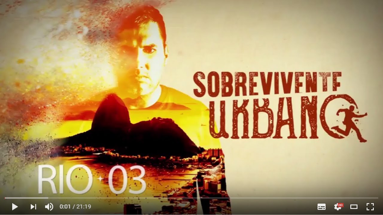 Episódio #3 - Sobrevivente Urbano RJ