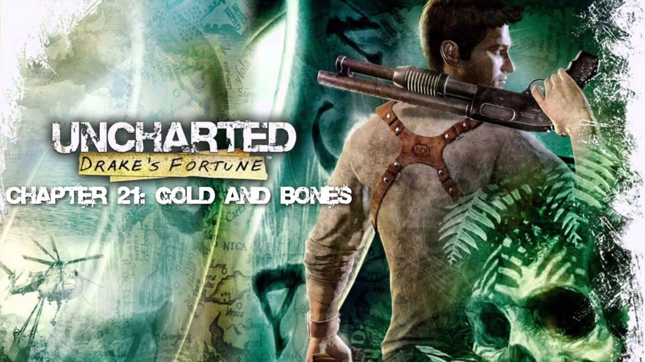 Uncharted 1 Drake's Fortune Chapter 21: Gold and Bones