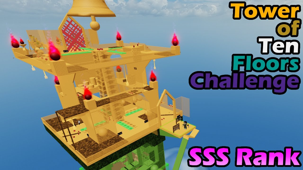 Tower of Ten Floors Challenge - S+/SSS in True Mode