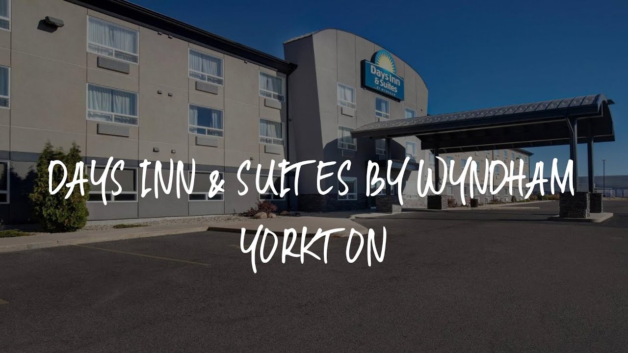 Days Inn & Suites by Wyndham Yorkton Review - Yorkton , Canada