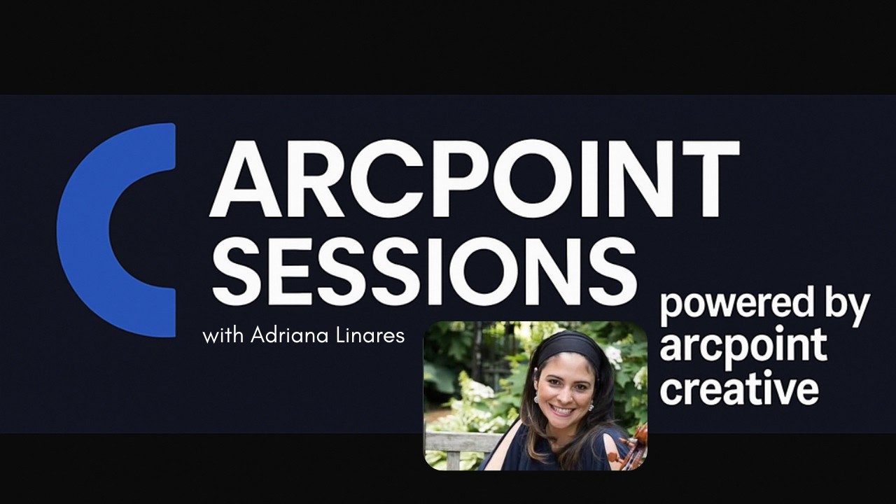Adriana Linares on Arcpoint Sessions
