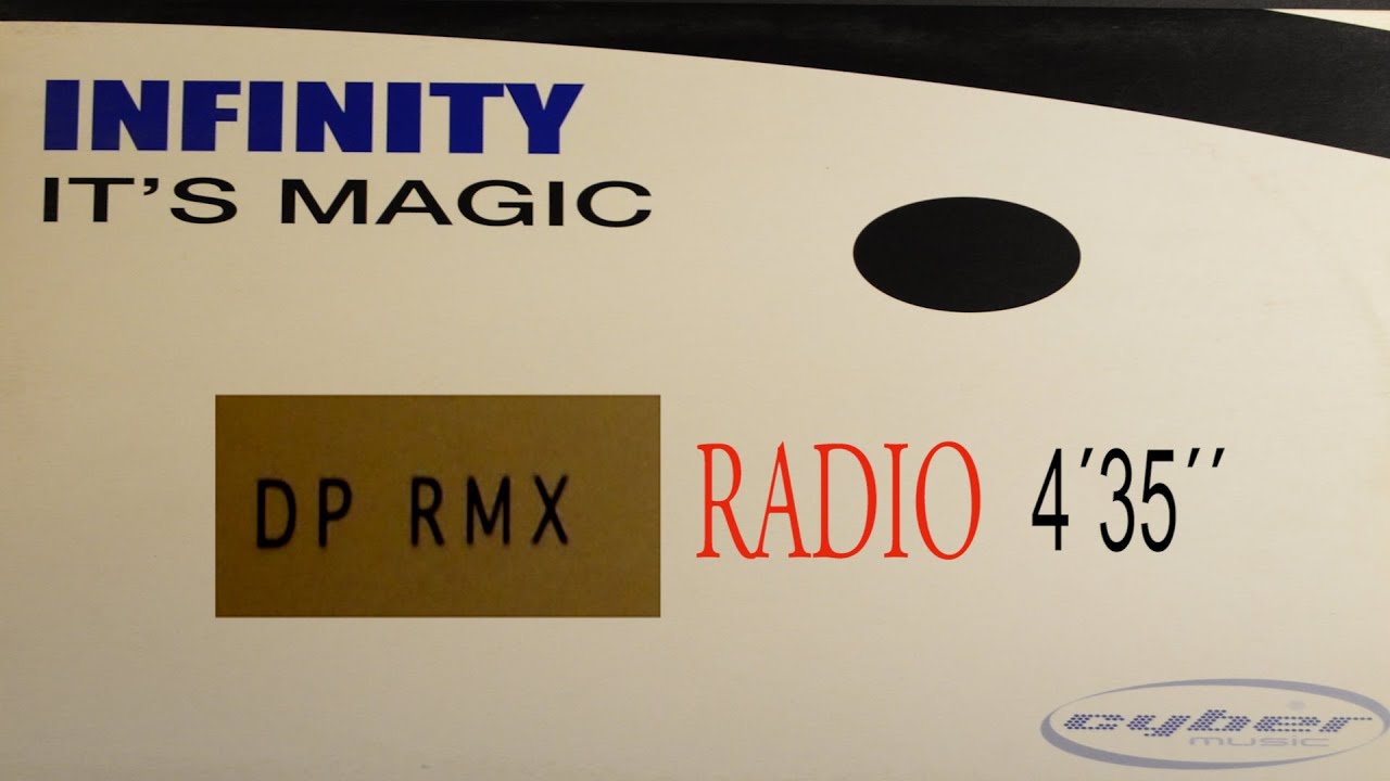 INFINITY-IT S MAGIC (DP RMX) LYRICS