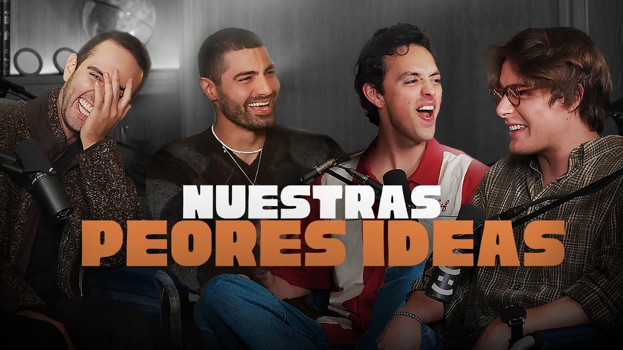 Las peores ideas que tuvimos y defendimos | Ep. 5