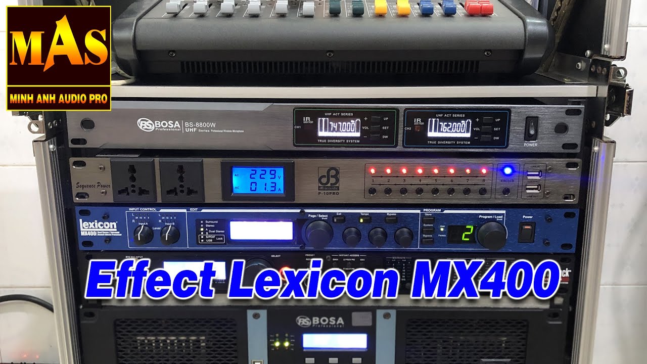 DEMO Effect Rời Lexicon MX400 Đỉnh Nhất Cho D&agrave;n &acirc;m Thanh Nhạc Sống Sự Kiện 0938641445
