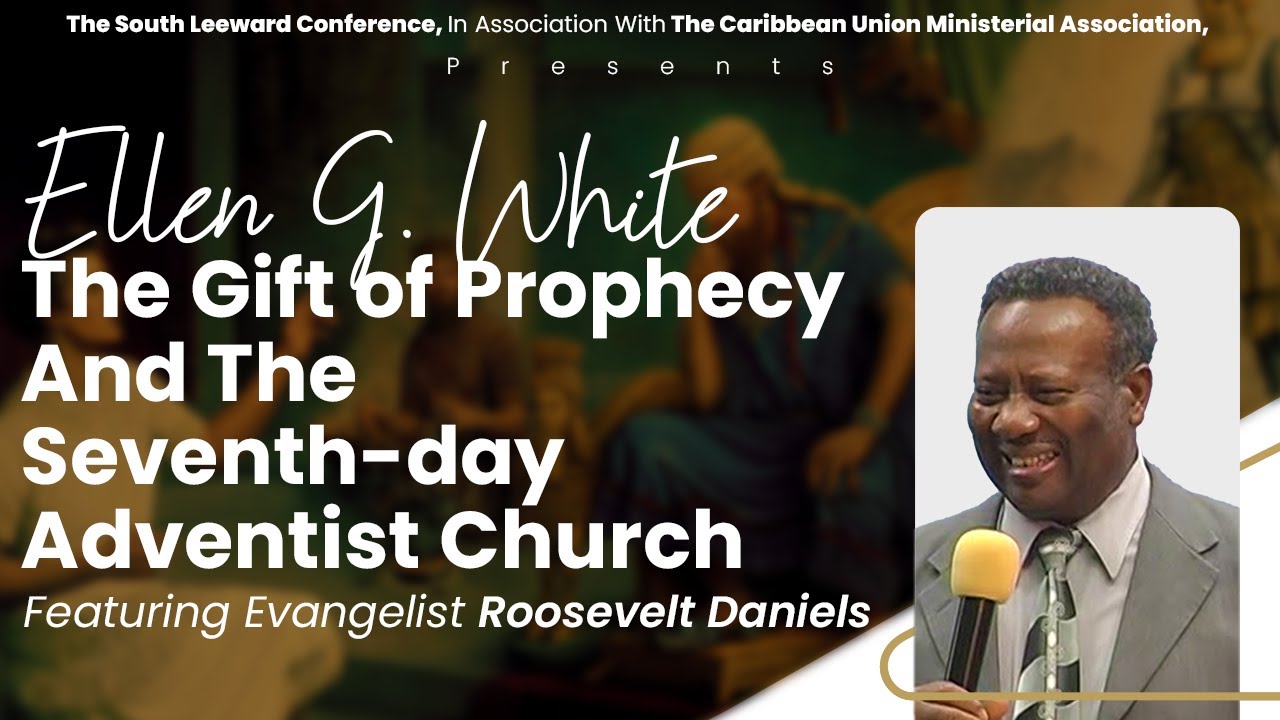 Ellen G. White The Gift of Prophecy & The Seventh-day Adventist Church | Live with Roosevelt Daniels