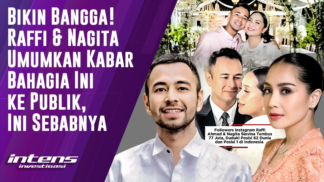 Raffi & Nagita Umumkan Kabar Bahagia Ini ke Publik | Intens Investigasi | Eps 6496