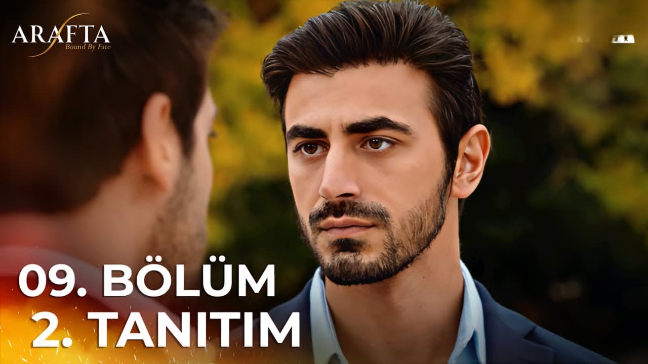 ARAFTA 9. Bölüm 2. Tanıtım | Yeni Diziler 2025 | “yanlış oda… o oda ateş”