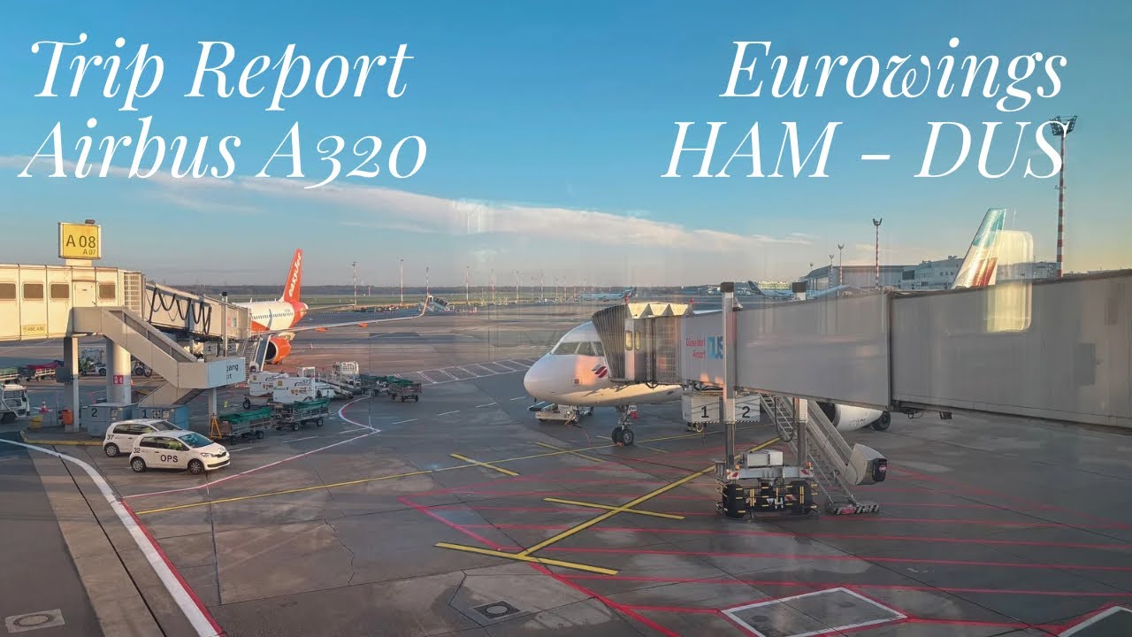 TRIP REPORT | Eurowings A320 (ECO) | Hamburg HAM - Düsseldorf DUS