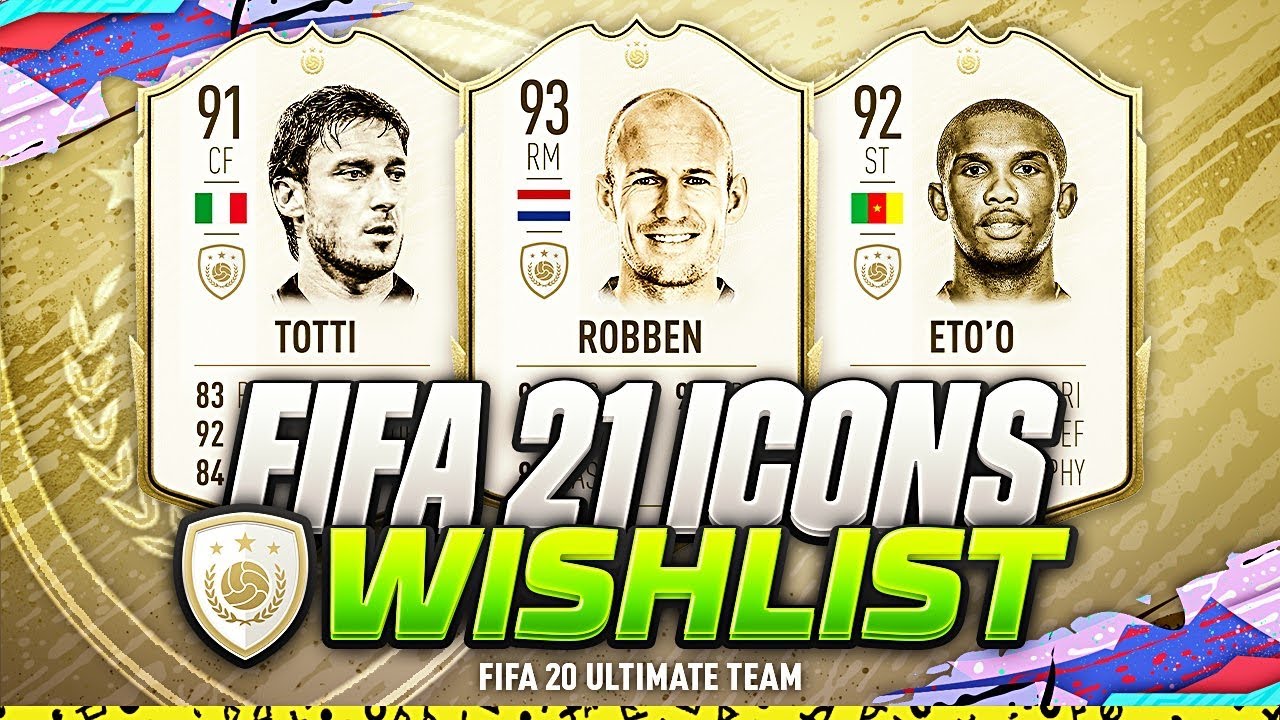 FIFA 21 | NEW ICONS/LEGENDS WISHLIST! | w TOTTI ETO'O, CANTONA & ROBBEN | FIFA 21 FUTURE ICONS | EP2
