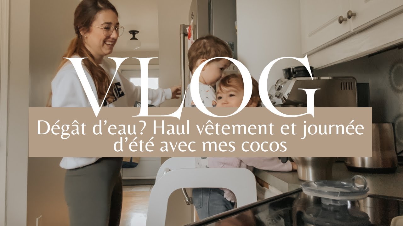 Dégât d’eau? Haul vêtement et journée d’été avec mes cocos | vlog 10 juin 2024