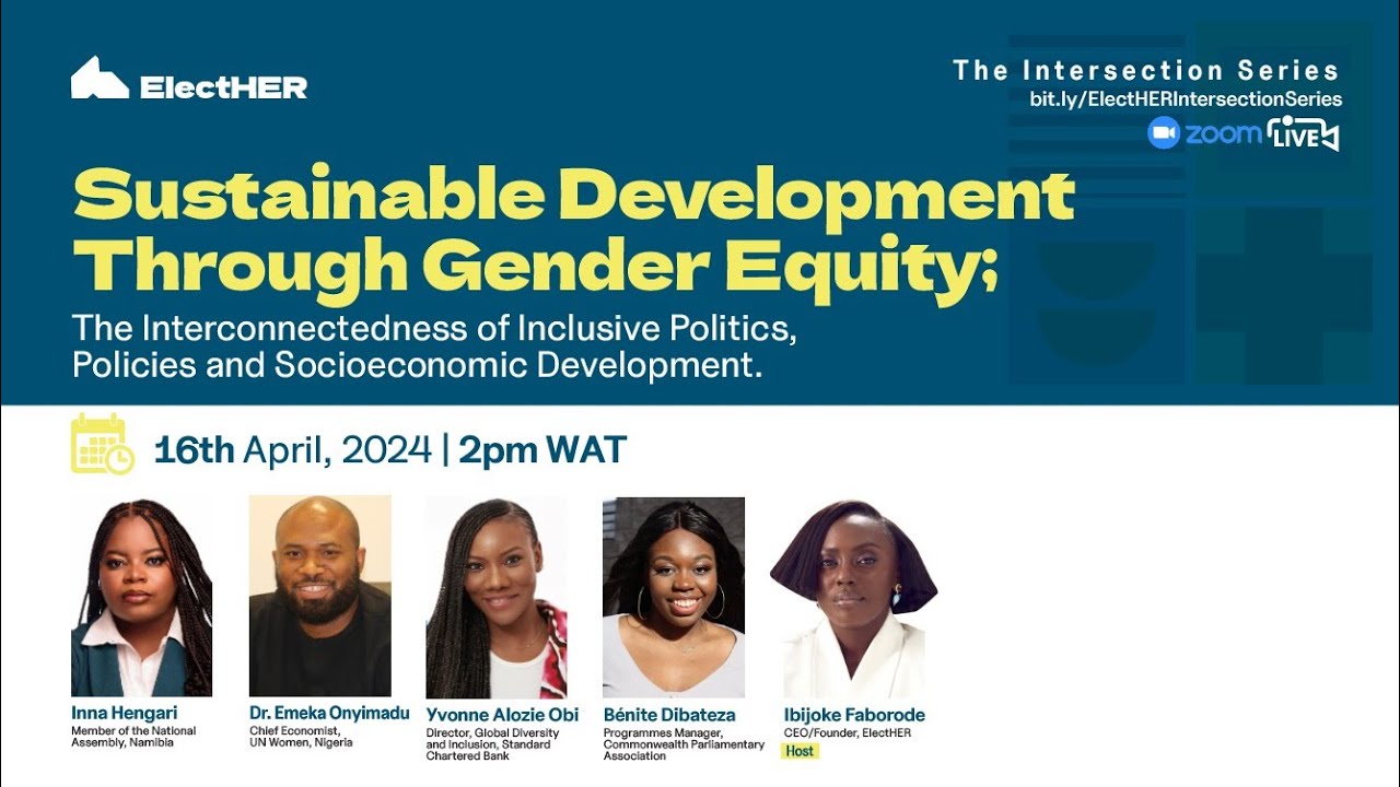 The Intersection Series 1: Sustainable Development Through Gender Equity