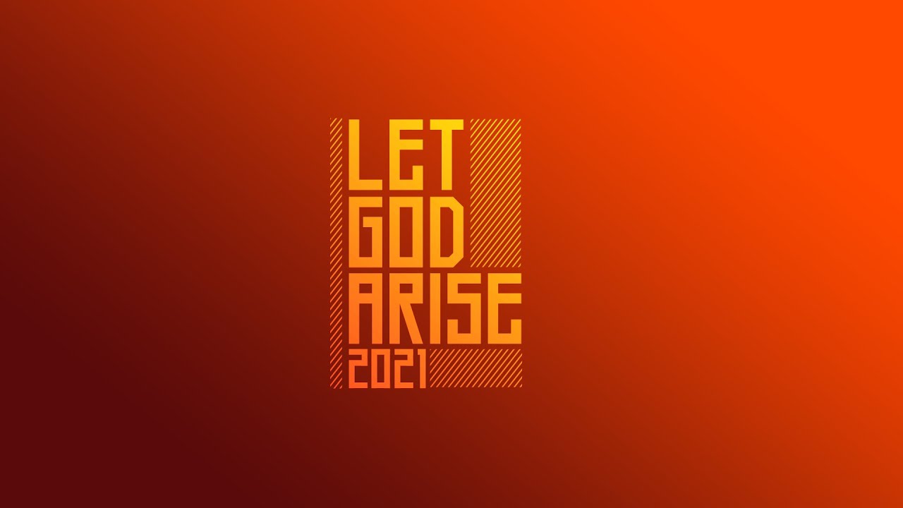 Let God Arise 2021 - Day 22 with Apostle Tim Gbasha