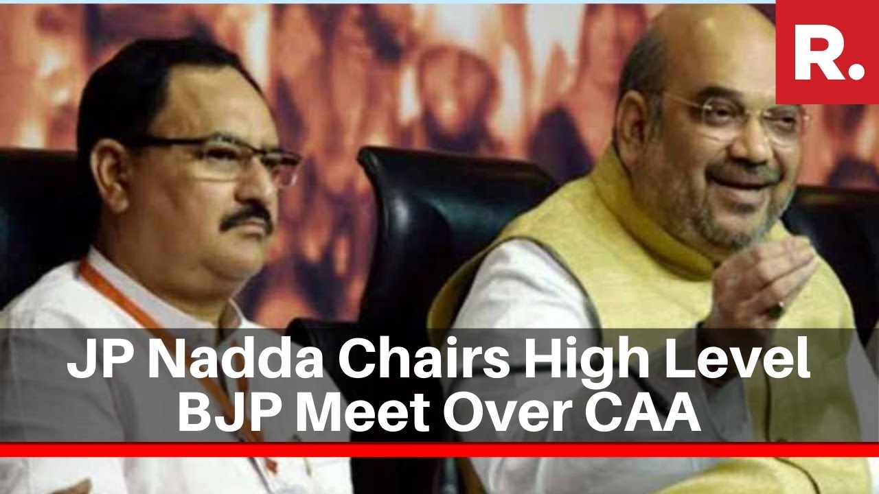 BJP Working President JP Nadda Chairs High-Level Meet To Discuss On CAA Outreach Plans