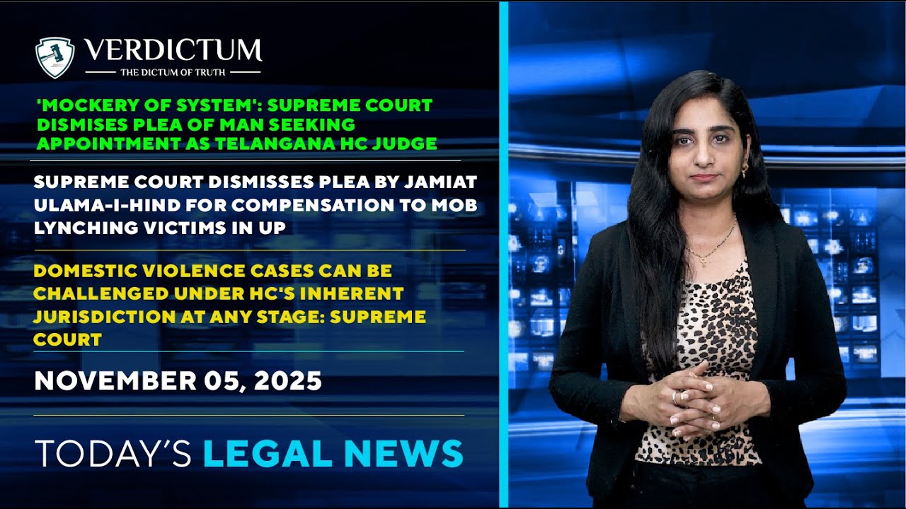 Digital Arrest Scams&bull; Mob Lynching &bull; Domestic Violence Cases & More: Today's Legal News: 05/11/2025