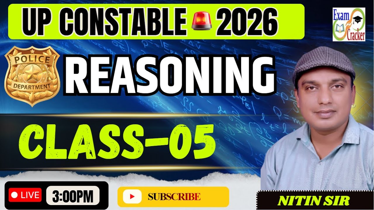 UP  CONSTABLE 2026 REASONING CLASSES |  Complete REASONING Preparation | REASONING Class