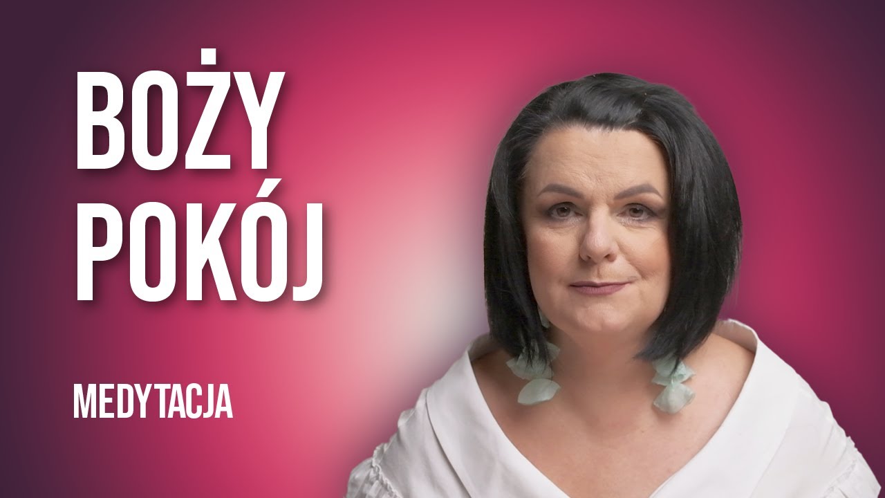 Boży Pokój | Medytacja Wieczorne | #medytacja4
