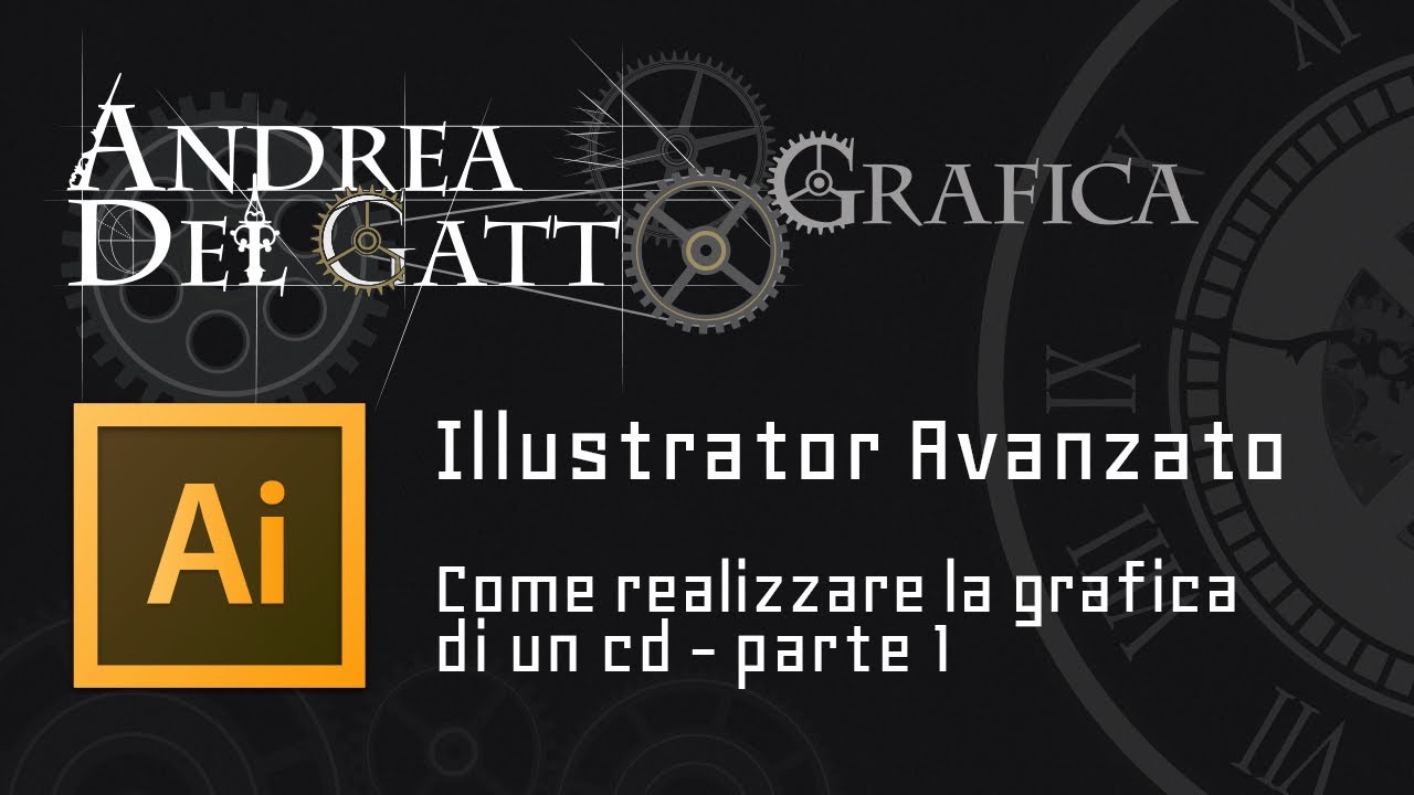 Come realizzare la grafica di un CD (parte 1) - Tutorial avanzato su Adobe Illustrator