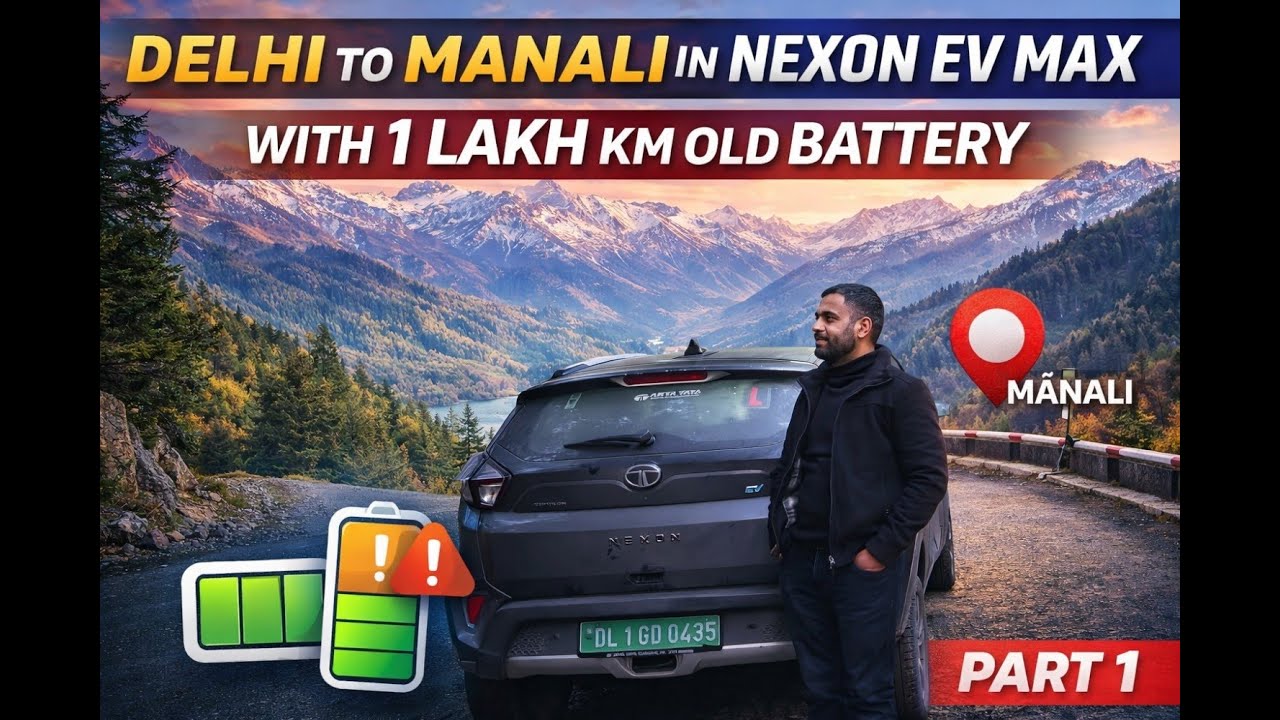 Can a 1 Lakh KM Nexon EV Reach Manali? Real Range Test|| PART 1
