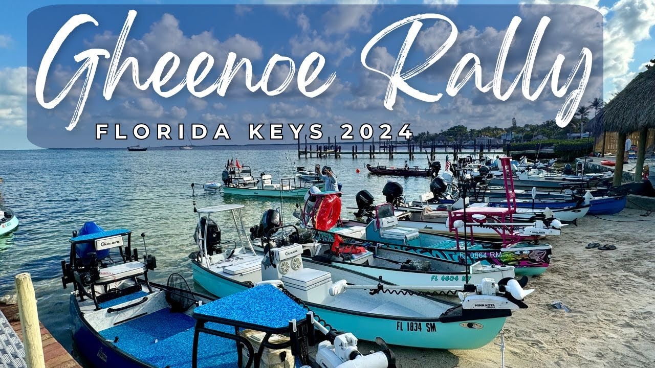 2024 Gheenoe Rally in the Keys | Key Largo, FL