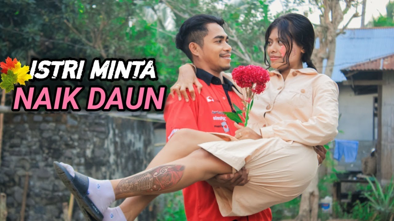 Naik Daun || Komedi Maumere || Komedi NTT || Rakat Skill