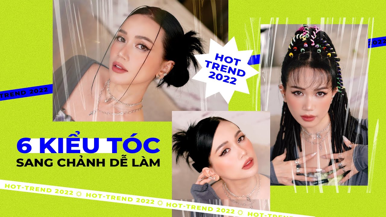 Hướng dẫn 6 kiểu tóc HOT TREND 2022 | Cá tính, sang chảnh, lady 💇🏻‍♀️ | SITA HAIR