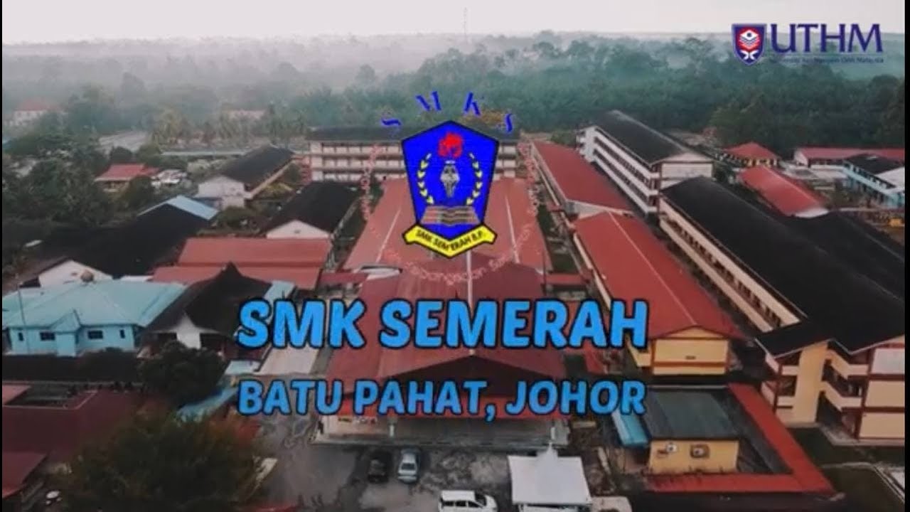 (ROS) SMK SEMERAH BATU PAHAT 2021