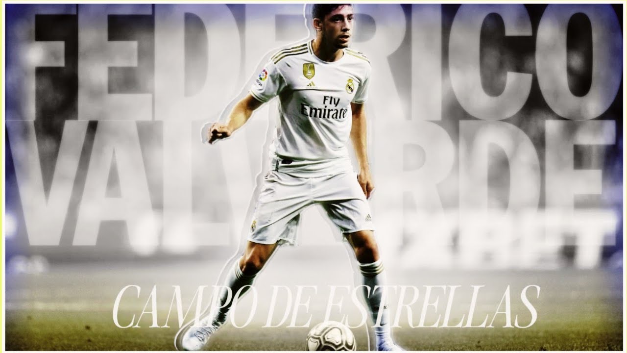 Federico Valverde *Campo de Estrellas* Real Madrid