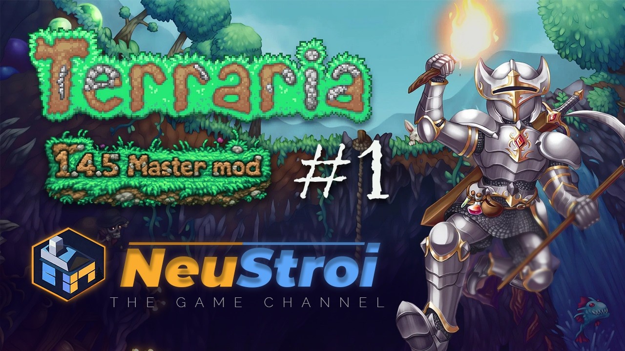 Прохождение Terraria 1.4.5 - Мастер Мод! #1