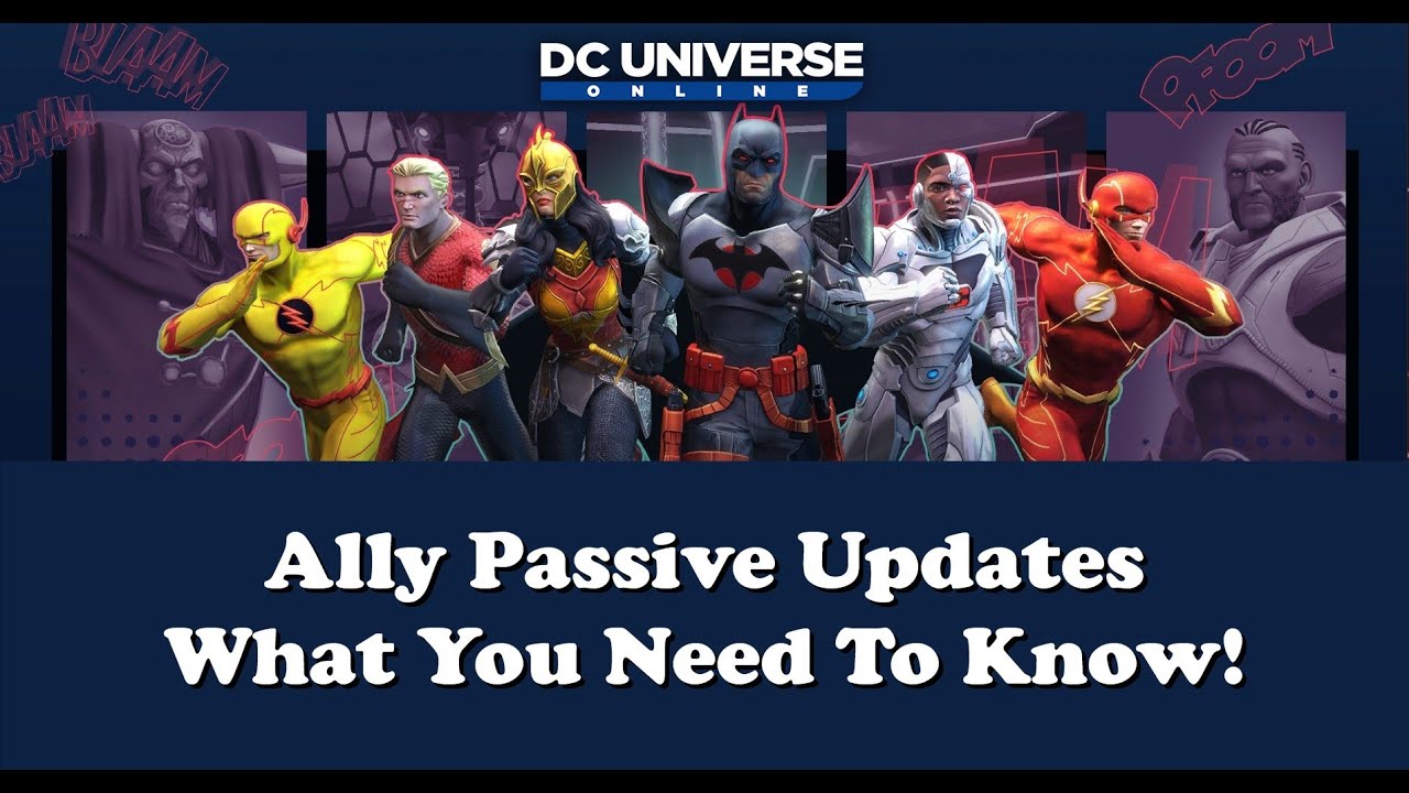 DCUO: Ally Passive Updates! Legendary Fixed?