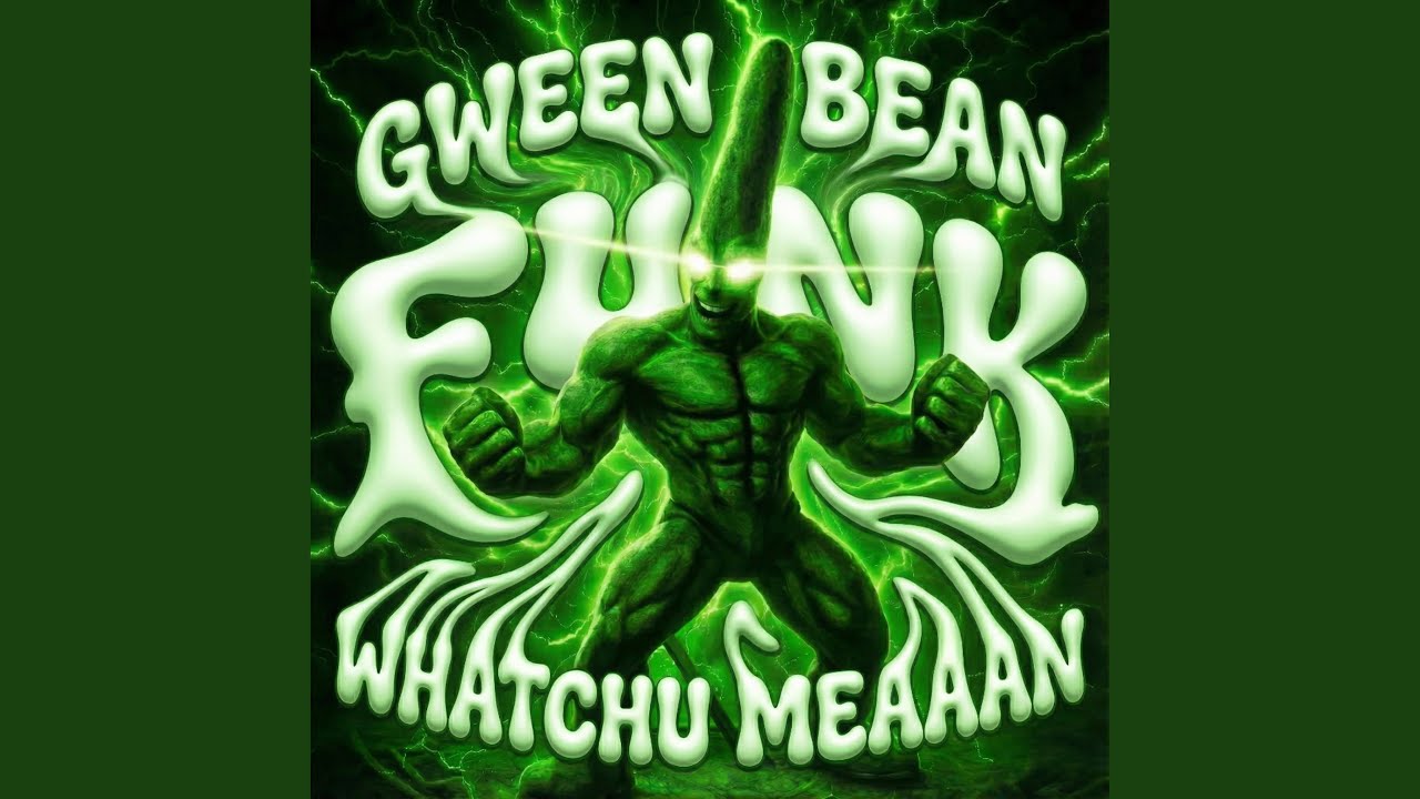 GREEN BEAN WATCHU MEAN