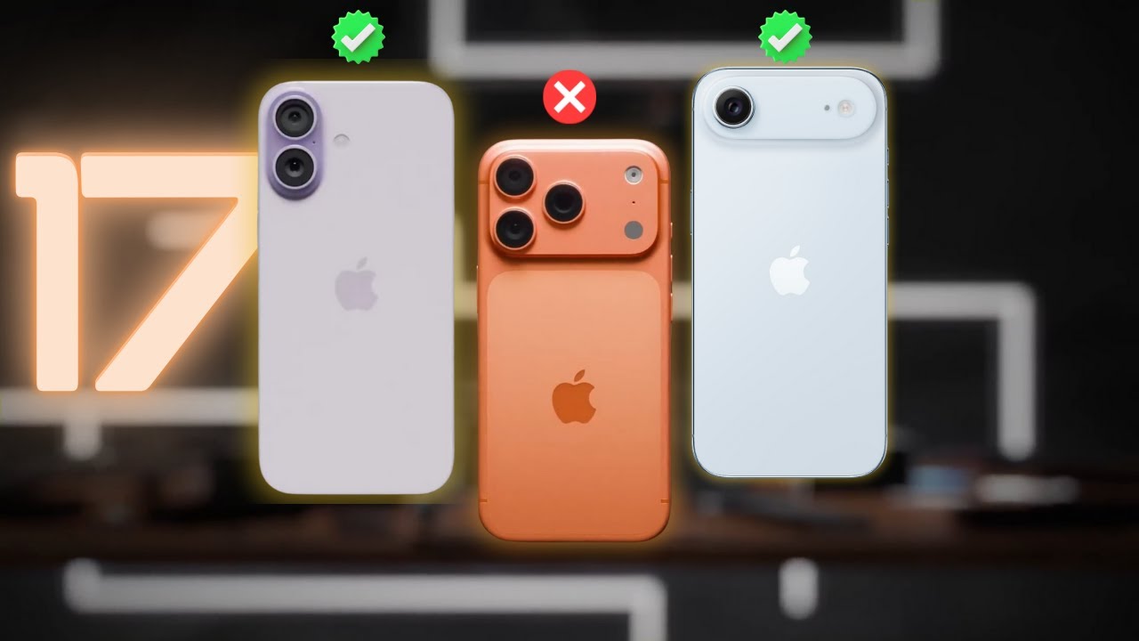 Don't Waste Your Money On the Wrong iPhone 17 - iPhone 17 Buyers Guide.
