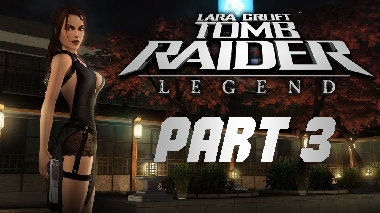 HAVEN'T RAGED LIKE THIS SINCE PRINCE OF PERSIA!!! - Tomb Raider: Legend - Part 3