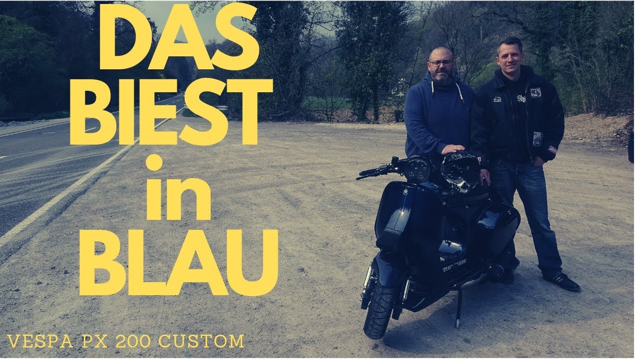 Vespa Px 200 Custom 30PS + / Das Biest in Blau