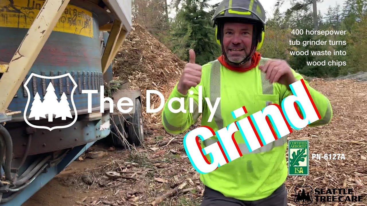 30,000LB TUB GRINDER - Turn Rotten Funky Tree Stuff into Quality Arborist Mulch