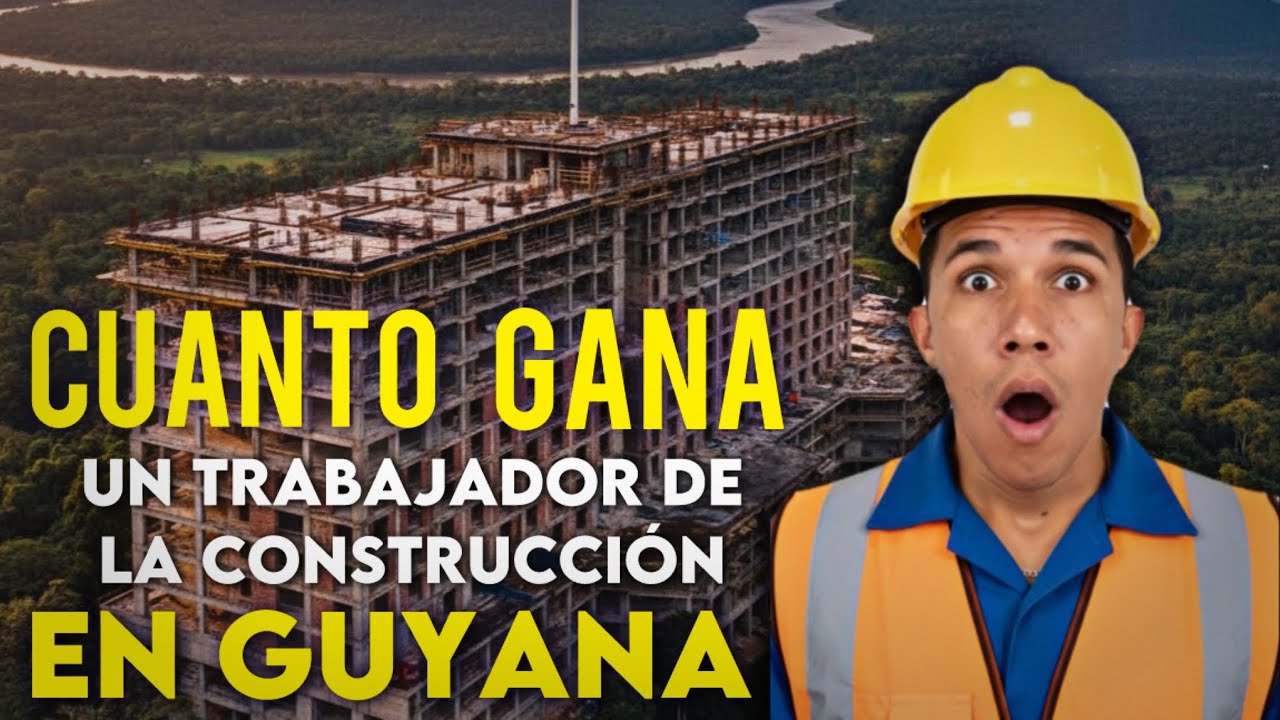 CUANTO GANA UN TRABAJADOR DE LA CONSTRUCCIÓN 🦺 EN GUYANA 🇬🇾???