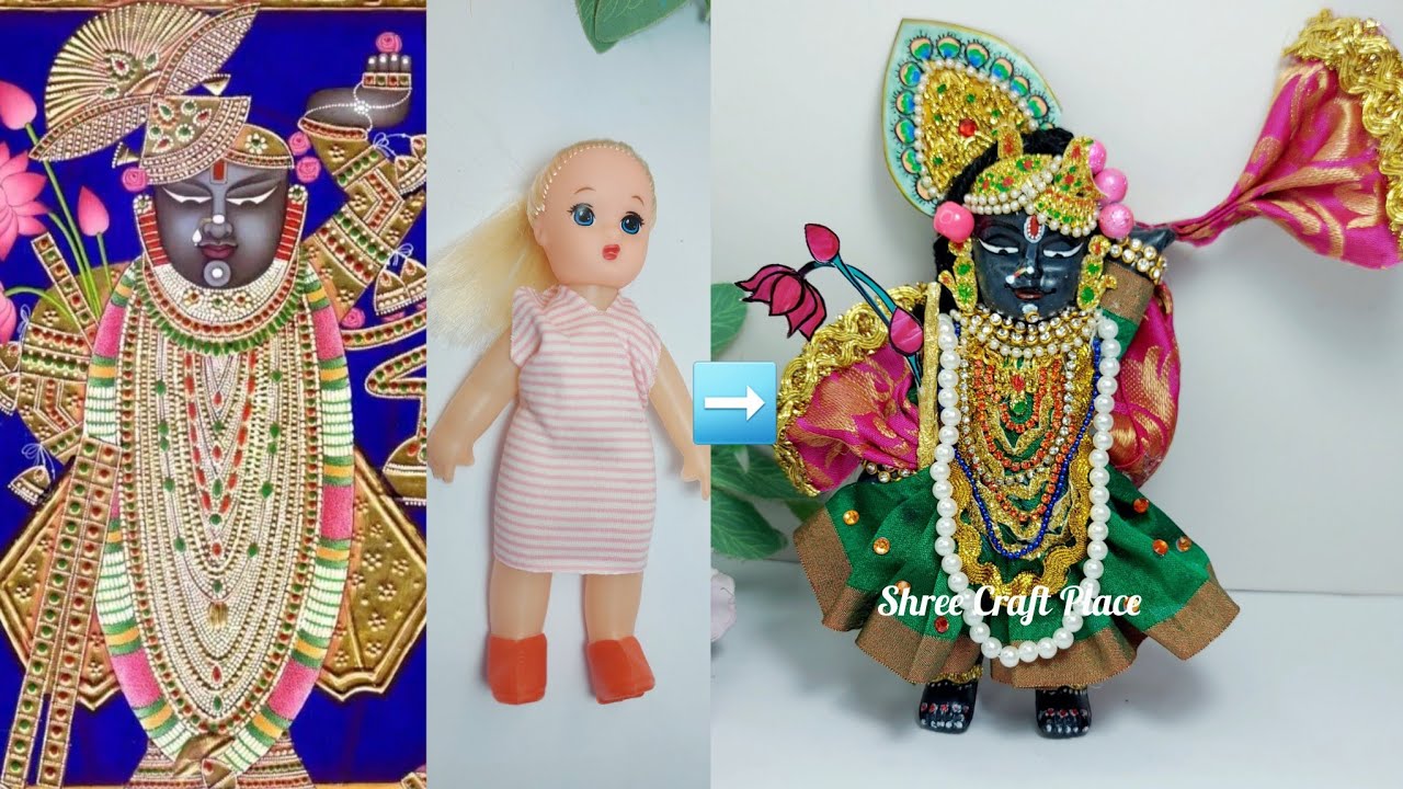 Shrinathji Making with Doll..😲🙏🏻 | गुड़िया से श्रीनाथ जी का स्वरूप बनाये | Shree Craft Place